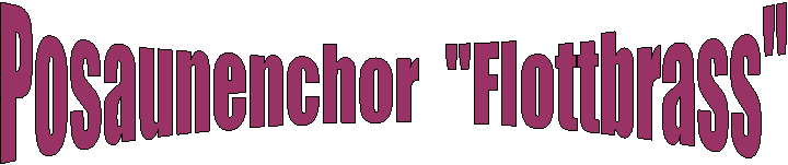Posaunenchor  "Flottbrass"

